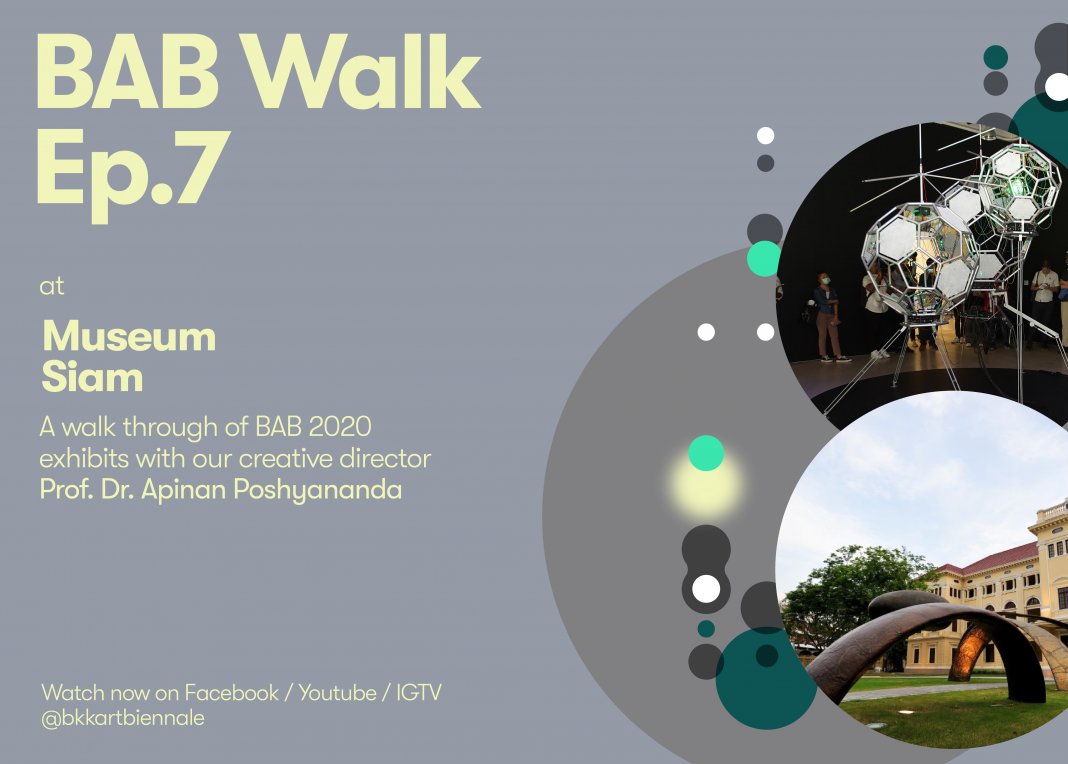 BAB Walk Ep.7 | Museum Siam